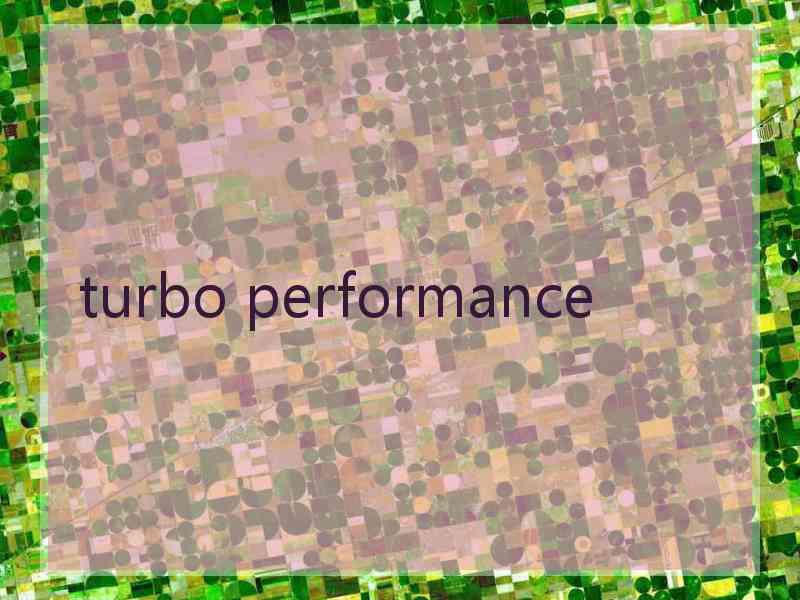 turbo performance