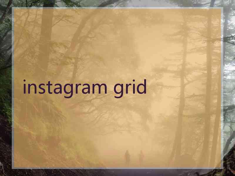 instagram grid