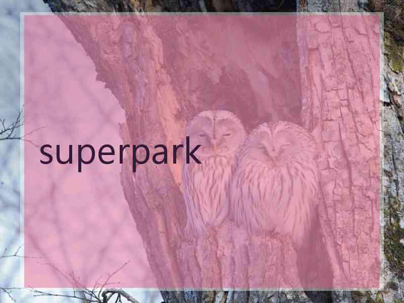 superpark