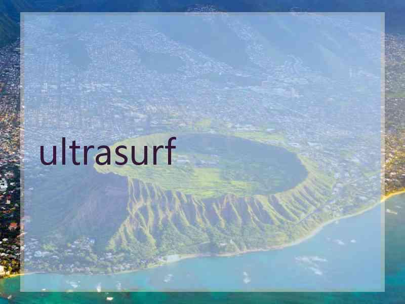 ultrasurf